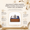 Magnolia Napkin Weight - BlueJay Avenue